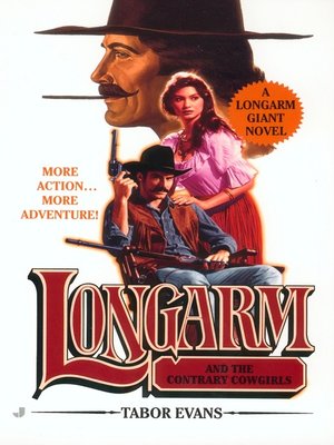 cover image of Longarm and the Contrary Cowgirls